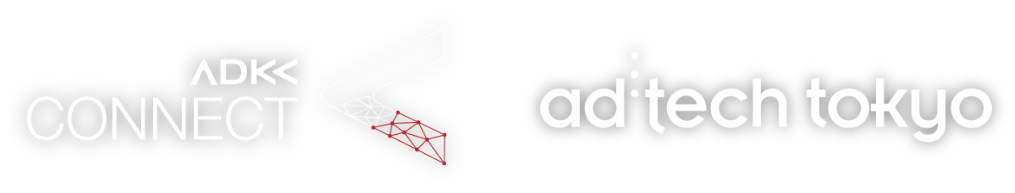 ADK CONNECT × adtech tokyo